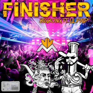 Finisher (feat. Lil Paip)
