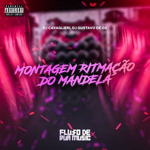Montagem Ritmação do Mandela