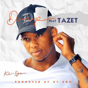 Drip (feat. Tazet)
