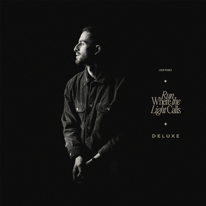 Run Where the Light Calls (Acoustic)