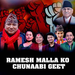RAMESH MALLA KO CHUNABI