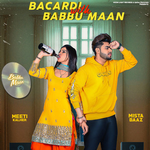 Bacardi with Babbu Maan
