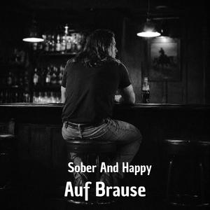 Sober And Happy