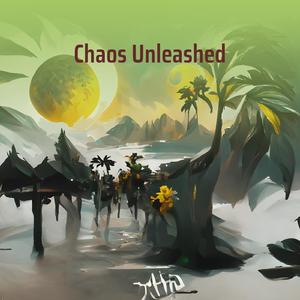 Chaos Unleashed (Remix)