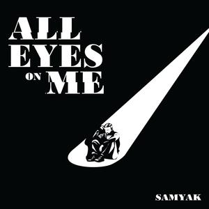 All Eyes on Me