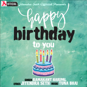 Happy Birthday To You