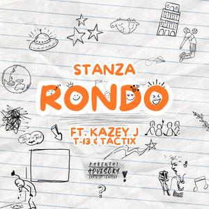 RONDO (feat. KAZEY J, T - 13 & TACTIX)