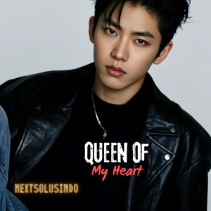 Queen Of My Heart