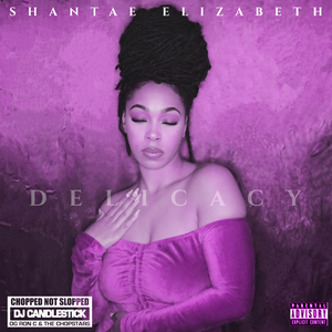 DELICACY (feat. DJ Candlestick, OG Ron C & The Chopstars) (ChopNotSlop Remix)