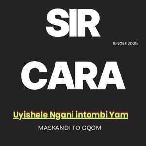 Uyishele Ngani intombi Yam lomfana