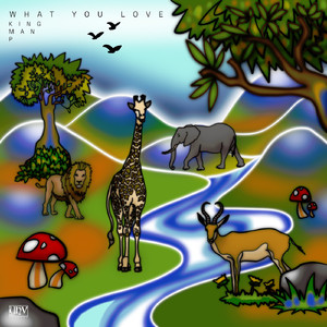 What You Love (Original Mix)