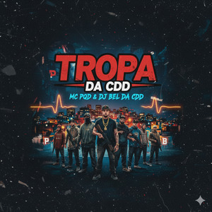 Tropa da Cdd