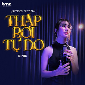Tháp Rơi Tự Do (Remix By PTbis)