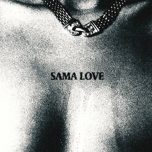 Sama Love