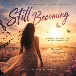 Still Becoming