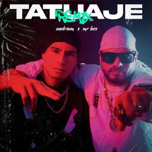 Tatuaje (feat. Mr Box) (Remix)