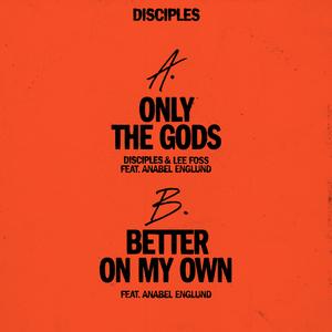 Only The Gods (feat. Anabel Englund)