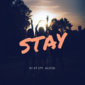 Stay