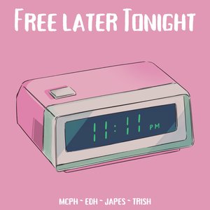 Free Later Tonight