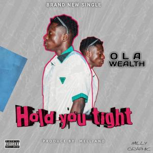 Hold you tight (feat. Mellyboy)