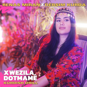 Xwezila Dotmamê (Kurdish Drill)
