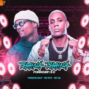 Thainá Thainá (Forrózin 3.0)