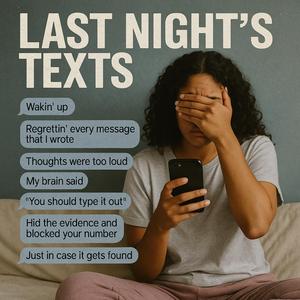 Last Night's Texts (remix)
