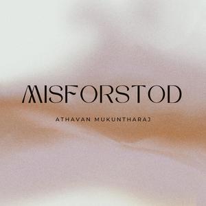 Misforstod