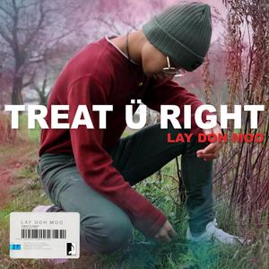 Treat Ü Right