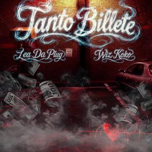 Tanto Billete (feat. Wiz Koko)