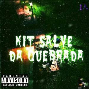 KIT SALVE DA QUEBRADA (ARROCHADEIRA REMIX)
