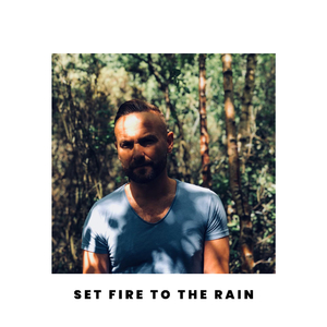 Set Fire to the Rain (Acoustic)