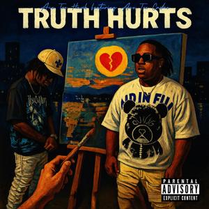 Truth Hurts (feat. Ace Tre Cashe)