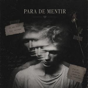 PARA DE MENTIR