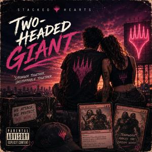 Two-Headed Giant