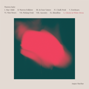 Warren Suite X. Ghosts in White Dress