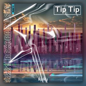 Tip Tip (Original Mix)