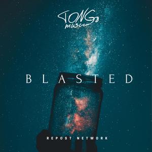 Blasted (Original Mix)