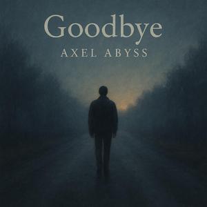 You Forgot To Say Goodbye