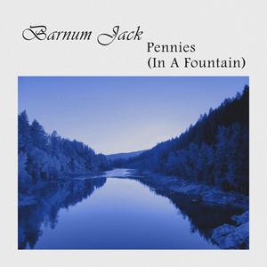 Pennies (In A Fountain)