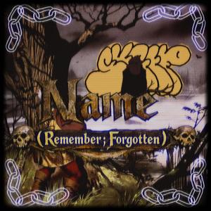 Name (Forgotten, Remember) Instrumental