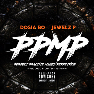 PPMP (feat. Jewelz P)