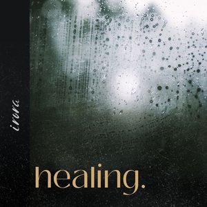 Healing Rain