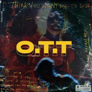 O.T.T.