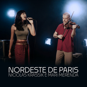 Nordeste de Paris (Ao Vivo)