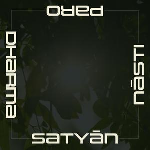 Satyan Nasti Paro Dharma