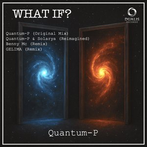 What If? (Reimagined by Solarya & Quantum-P)