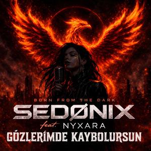 Gözlerimde Kaybolursun (feat. NYXARA)