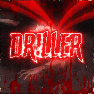 Driller