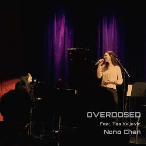 Overdosed (feat. Tea Kaljevic)